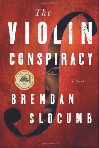 Cover of the Violin Conspiracy by Bredan Slocumb