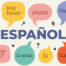 Espanol word and speech bubbles with Spanish words and phrases